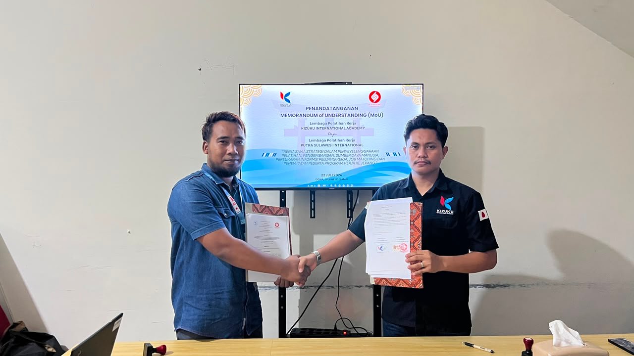LPK Kizuku International Academy dan LPK Putra Sulawesi Resmi Menjalin Kerja Sama Strategis